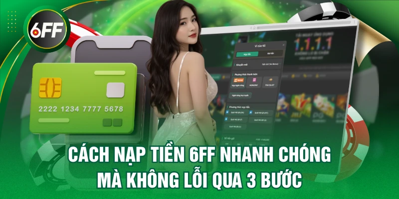 nạp tiền 6FF